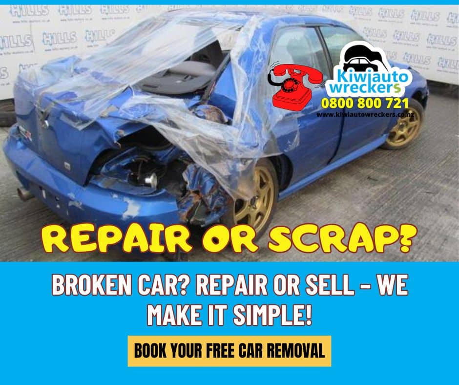 Repair or Sell Your Broken Car in Wellington? – Kiwi Auto Wreckers